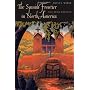The Spanish Frontier in North America de David J. Weber