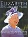 Elizabeth: 80 Glorious Years