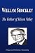 Search : William Shockley - The Father of Silicon Valley (Biography)