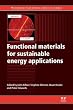 Functional Materials for Sustainable Energy Applications (Woodhead Publishing Series in Energy)