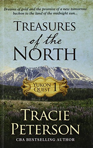 Treasures Of The North (Christian Historical Fiction)