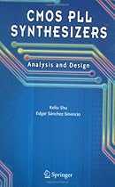 Big Sale Best Cheap Deals CMOS PLL Synthesizers: Analysis and Design (The Springer International Series in Engineering and Computer Science)