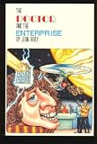 The Doctor and the Enterprise