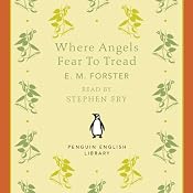 Where Angels Fear to Tread | [E. M. Forster]