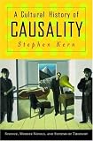 A Cultural History of Causality: Science, Murder Novels, and Systems of Thought
