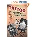 Tattoo: Secrets of a Strange Art