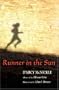 Runner in the Sun (Zia Book)