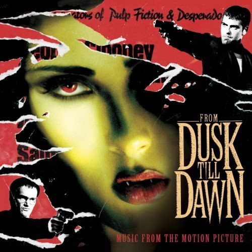 ************** - From Dusk Till Dawn Music From The Motion Picture By Original Motion Picture Soundtrack (1996-01-23) - Zortam Music