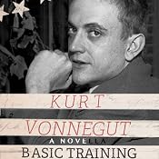 Basic Training | [Kurt Vonnegut]