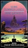Some Summer Lands (Book 5 of the Atlan saga)