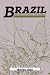 Book Brazil and the Struggle for Rubber: A Study in Environmental History (Studies in Environment and History)