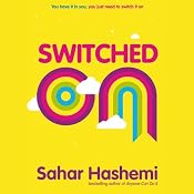 Switched On | [Sahar Hashemi]