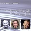 Conversations On Non-Duality Volume 1
