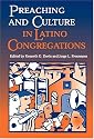 Preaching and Culture in Latino Congregations
