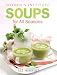 Woman's Institute Soups for All Seasons