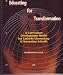 Book Educating for Transformation: A Curriculum Development Model for Catholic Elementary and Secondary Schools