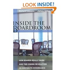 Inside the Boardroom: How Boards Really Work and the Coming Revolution in Corporate Governance