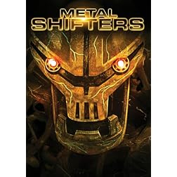 Metal Shifters