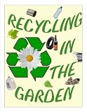 Recycling In The Garden