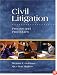 Civil Litigation: Process and Procedures
