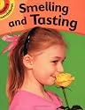 Smelling and Tasting: Bk. 4 (Reading Roundabout)