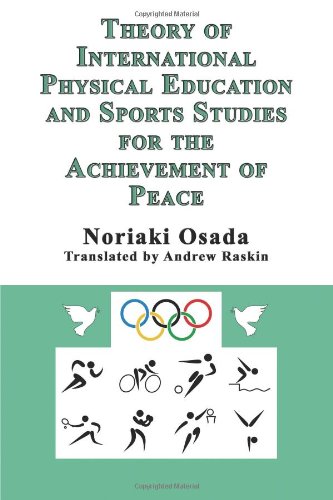 Textbook - Theory of International Physical Education and Sports Studies for the Achievement of Peace