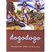 Dogodogo: Tanzanian Street Children tell their stories