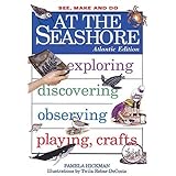 at the seashore atlantic edition see make  do