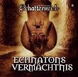 Schattenreich 06. Echnatons Verm�chtnis: FOLGE 6