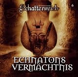 Echnatons Verm�chtnis, 1 Audio-CD