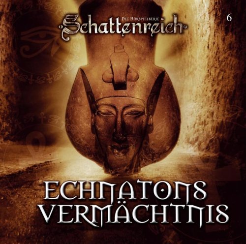 Echnatons Verm�chtnis, 1 Audio-CD