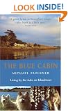 The Blue Cabin: Living by the Tides on Islandmore