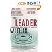 The Leader Within: Learning Enough About Yourself to Lead Others
