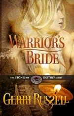 Warrior's Bride (The Stone of Destiny Series)