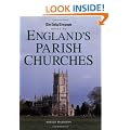 The "Daily Telegraph" Guide to England's Parish Churches (Daily Telegraph Guide)