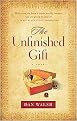 The Unfinished Gift (Hardcover)