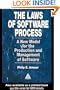 The Laws of Software Process: A New Model for the Production and Management of Software