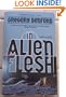 In Alien Flesh