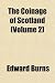 The Coinage of Scotland (Volume 2)