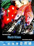 Nutrition : from birth to old age