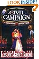 A Civil Campaign  (Miles Vorkosigan Adventures)