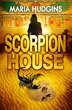 Scorpion House