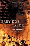 img - for Baby Doe Tabor: The Madwoman in the Cabin book / textbook / text book