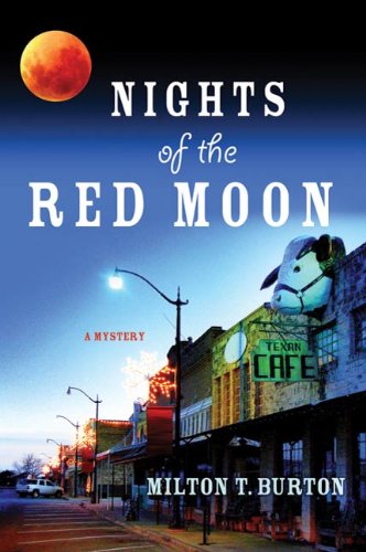 Nights of the Red Moon (Texas Mysteries)