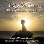Indigo Dreams: Kids Relaxation Music...