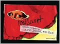 PostSecret: Confessions on Life, Death, and God
