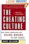 The Cheating Culture: Why More Americans Are Doing Wrong to Get Ahead