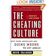 The Cheating Culture: Why More Americans Are Doing Wrong to Get Ahead'