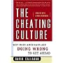 The Cheating Culture: Why More Americans Are Doing&hellip by David Callahan