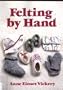 Felting by Hand